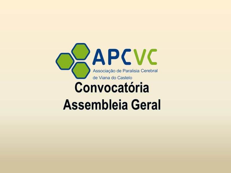 Convocatória - Assembleia Geral APCVC